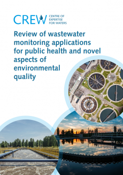 Review of wastewater monitoring applications for public health and novel aspects of environmental quality Review of wastewater monitoring applications for public health and novel aspects of environmental quality