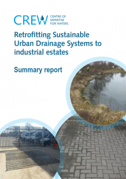 Retrofitting SUDS to industrial estates. Photo credits: Heriot Watt University Retrofitting SUDS report cover. Photo credits: Heriot Watt University