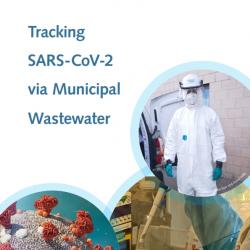 Tracking SARS-COV2 via Municipal Wastewater. Cover photographs courtesy of : John Barr and David Wills (Scottish Water) and Alison  Tidswell (Roslin Institute)